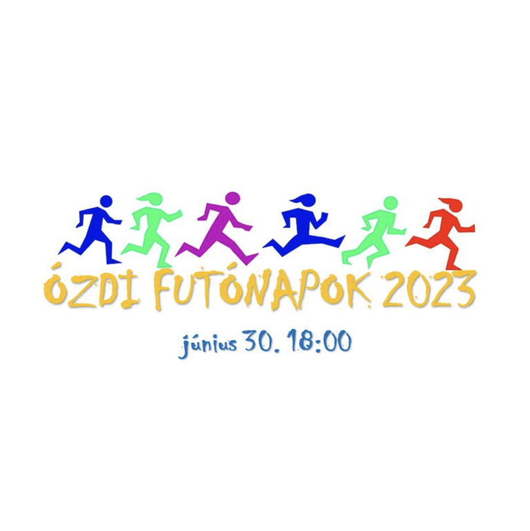 ÓZDI FUTÓNAPOK 2023 – június 30. 18:00